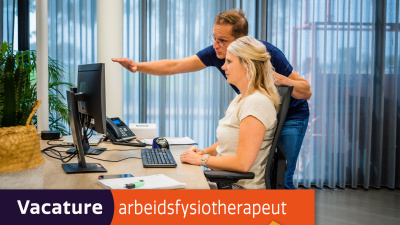 vacature arbeidsfysiotherapeut/adviseur arbeid & gezondheid (24-36 uur per week)